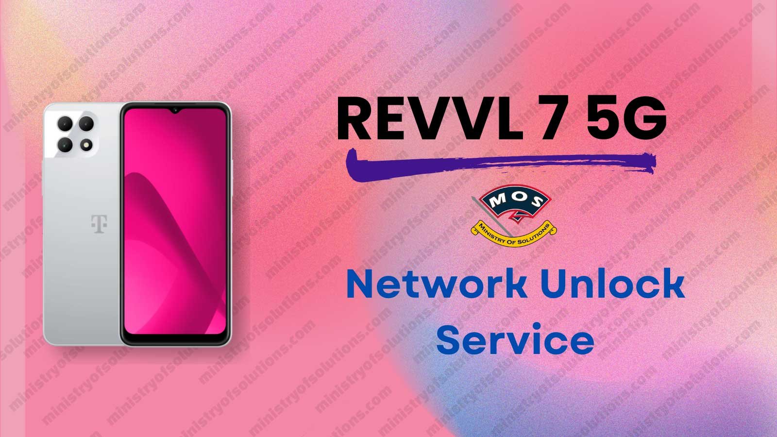 T-Mobile REVVL 7 5G Network Unlock - Ministry Of Solutions
