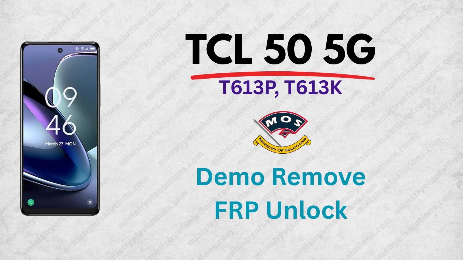 TCL 50 5G Demo Remove Service T613K , T613P