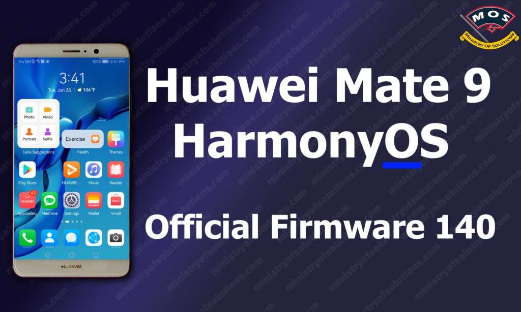 Onderzoek het atleet bolvormig Huawei Mate 9 HarmonyOS Stock Firmware Version 140 Download - Ministry Of  Solutions