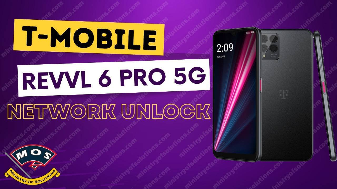 TMAF035G T-Mobile REVVL 6 Pro 5G Network Unlock Service